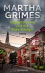 Große Texte: "Martha Grimes", "Inspektor Jury und die Rote Königin", "Roman". Szene: Straßenansicht mit rotem Backsteingebäude.