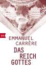 Emmanuel Carrère: Das Reich Gottes, Buch