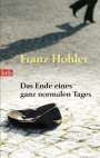 Franz Hohler: Das Ende eines ganz normalen Tages, Buch