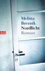 Melitta Breznik: Nordlicht, Buch