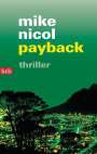 Mike Nicol: payback, Buch