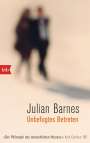 Julian Barnes: Unbefugtes Betreten, Buch