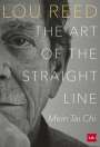 Lou Reed: The Art Of The Straight Line, Buch