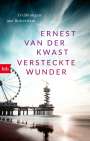 Ernest van der Kwast: Versteckte Wunder, Buch