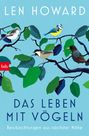 "Len Howard. Das Leben mit Vögeln. Beobachtungen aus nächster Nähe." Gezeichnete Vögel auf Ästen mit grünen Blättern.