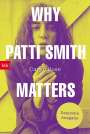 Caryn Rose: Why Patti Smith Matters, Buch