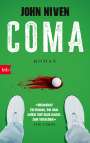 John Niven: Coma, Buch