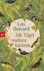 Text: "Len Howard - Alle Vögel meines Gartens." Illustration mit bunten Vögeln und Blättern auf grünem Hintergrund.