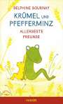 Delphine Bournay: Krümel und Pfefferminz, Buch