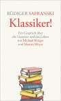 Michael Krüger: Klassiker!, Buch