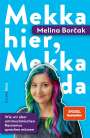 Melina Borcak: Mekka hier, Mekka da, Buch