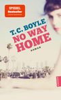 "SPiEGEL Bestseller", "T.C. Boyle NO WAY HOME", "ROMAN". Unscharfe Frau, Palmen, Skyline in hellem Licht.