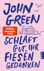 „JOHN GREEN, Schlaf gut, ihr fiesen Gedanken“ steht in blauer Schrift auf rosa Hintergrund, mit einem Haus und Vögeln gezeichnet.