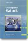 Horst-Walter Grollius: Grundlagen der Hydraulik, Buch