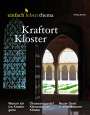 : Kraftort Kloster, Buch