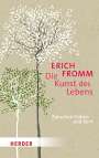 Erich Fromm: Die Kunst des Lebens, Buch
