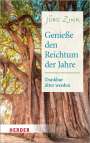Jörg Zink: Genieße den Reichtum der Jahre, Buch