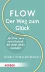 Mihaly Csikszentmihalyi: Flow - Der Weg zum Glück, Buch