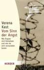 Verena Kast: Vom Sinn der Angst, Buch