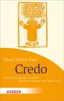 David Steindl-Rast: Credo, Buch