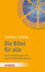 Thomas Söding: Die Bibel für alle, Buch