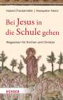 Hubert Frankemölle: Bei Jesus in die Schule gehen, Buch
