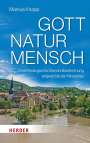 Markus Knapp: Gott - Natur - Mensch, Buch