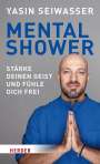 Yasin Seiwasser: Mental Shower, Buch