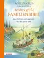 Anselm Grün: Herders große Familienbibel - Geschichten und Legenden für das ganze Jahr, Buch