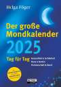 Helga Föger: Der große Mondkalender 2025, KAL