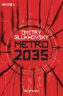 Dmitry Glukhovsky: Metro 2035, Buch