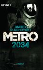 Dmitry Glukhovsky: Metro 2034, Buch