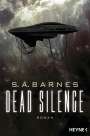 S. A. Barnes: Dead Silence, Buch