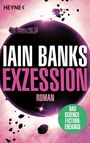 IAIN BANKS, EXZESSION, ROMAN, DAS SCIENCE-FICTION-EREIGNIS. Science-Fiction-Landschaft mit Planeten und Raumschiff.