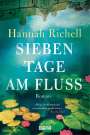 Hannah Richell: Sieben Tage am Fluss, Buch