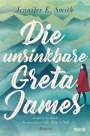 Jennifer E. Smith: Die unsinkbare Greta James, Buch