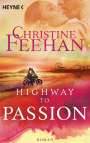 Christine Feehan: Highway to Passion, Buch