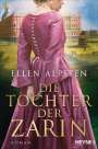 Ellen Alpsten: Die Tochter der Zarin, Buch