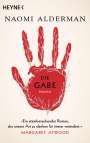 Naomi Alderman: Die Gabe, Buch