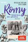 Felicitas Fuchs: Romy. Mädchen, die pfeifen, Buch