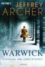 Jeffrey Archer: Warwick, Buch