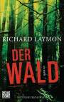 Richard Laymon: Der Wald, Buch