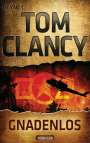Tom Clancy: Gnadenlos, Buch