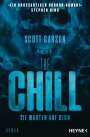 Scott Carson: The Chill - Sie warten auf dich, Buch