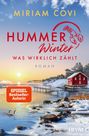 Text: "Miriam Covi, Hummer Winter, Was wirklich zählt, Roman, SPIEGEL Bestseller-Autorin, Heyne". Winterlandschaft mit Sonnenuntergang.