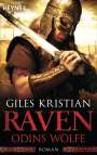Giles Kristian: Raven - Odins Wölfe, Buch