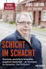 Jörg Sartor: Schicht im Schacht, Buch