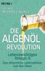 Michael Nehls: Die Algenöl-Revolution, Buch
