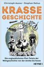 „KRASSE GESCHICHTE“ steht in großen Buchstaben. Unterschiedliche historische Bilder und Illustrationen auf blauem Hintergrund.