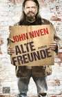 John Niven: Alte Freunde, Buch